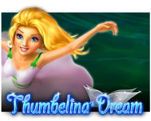 Thumbelina's Dream Videoslot freispiel